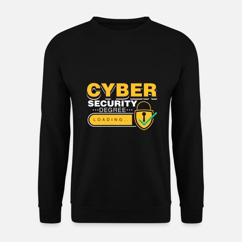 Cybersecurity Degree Informatik Student Spruch - Unisex Pullover - Schwarz