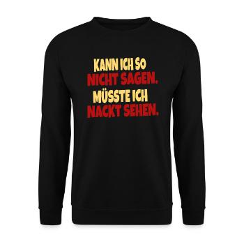 Party Spruch Männer Humor Fun Geschenkidee - Unisex Pullover - Schwarz - Vorne - Alina (178cm) & Michal (187cm)