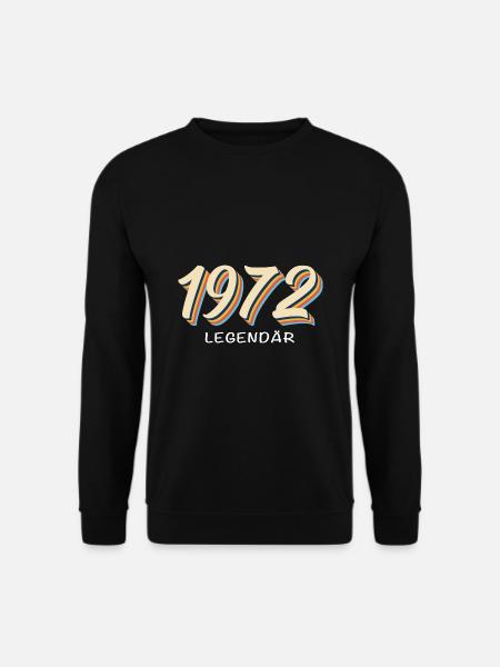 Geburtstag Jahrgang 1972 Legendär seit 1972 - Unisex Pullover - Schwarz