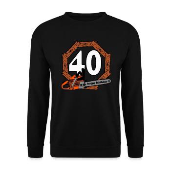 40th Birthday,Chainsaw,Firewood,40 Years (25) - Unisex Sweatshirt - black - Front - Alina (178cm) & Michal (187cm)