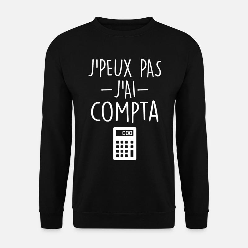 Comptable | Comptabilité | Compter | Chiffre - Sweat-shirt Unisexe - noir
