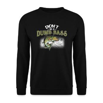 Angler Fischer Geschenkidee Don't Be A Dumb Bass - Unisex Pullover - Schwarz - Vorne - Alina (178cm) & Michal (187cm)