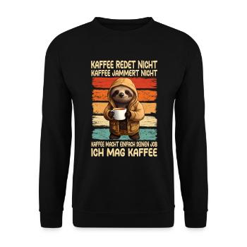 Coffee Don't Talk Coffee Don't Whine Sloth - Unisex Sweatshirt - black - Front - Alina (178cm) & Michal (187cm)