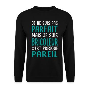 Je ne suis pas parfait mais je suis bricoleur - Sweat-shirt Unisexe - noir - Devant - Alina (178cm) & Michal (187cm)