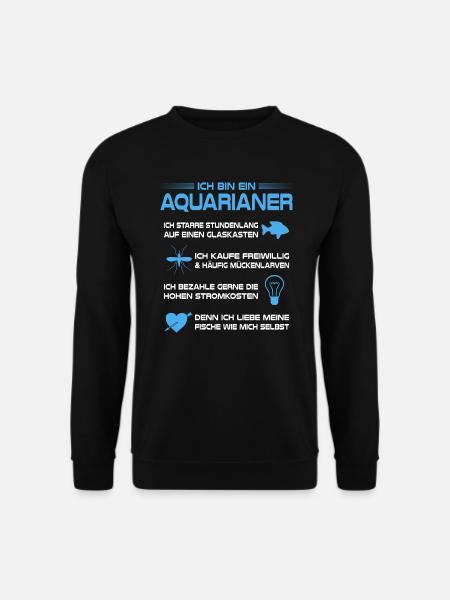 Aquarianer Aquarium Fische Aquaristik Haustiere - Unisex Pullover - Schwarz