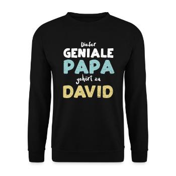 Dieser Geniale Papa Gehört Zu David - Unisex Pullover - Schwarz - Vorne - Alina (178cm) & Michal (187cm)