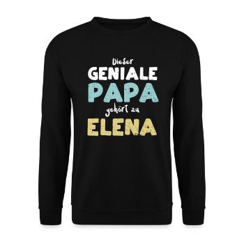 Dieser Geniale Papa Gehört Zu Elena - Unisex Pullover - Schwarz - Vorne - Alina (178cm) & Michal (187cm)