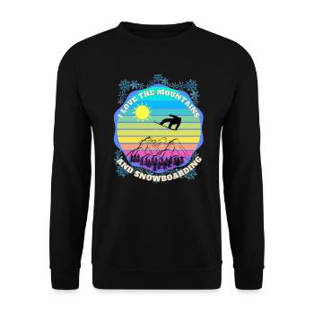 Ich liebe die schönen Berge und das Snowboarden - Unisex Pullover - Schwarz - Vorne - Alina (178cm) & Michal (187cm)