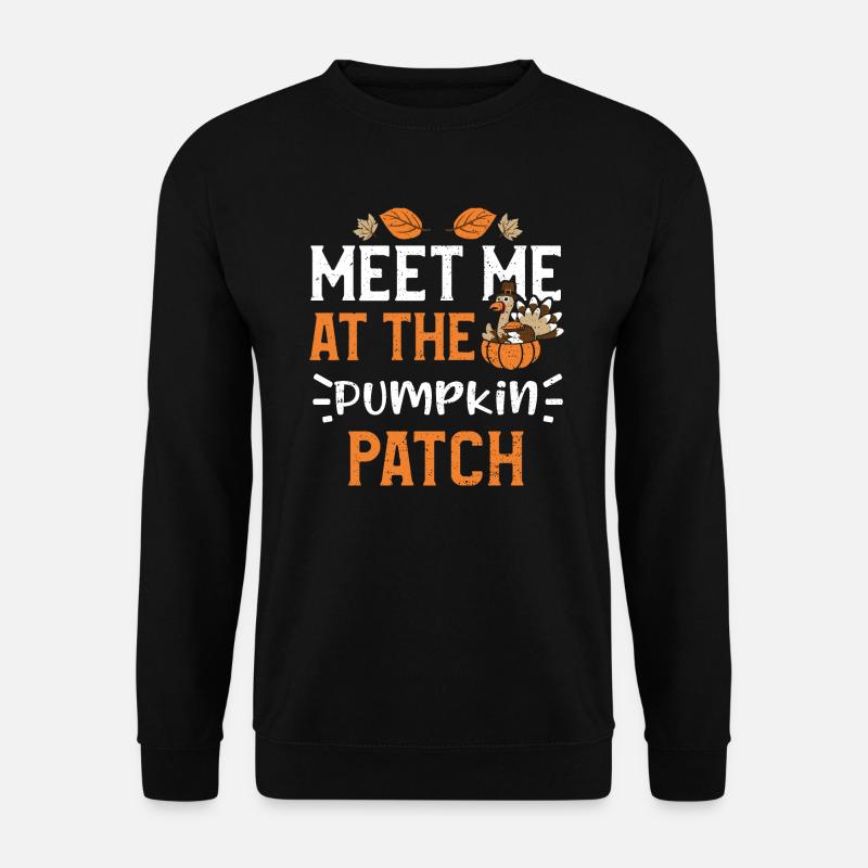 Rencontrez-moi au Pumpkin Patch - Sweat-shirt Unisexe - noir