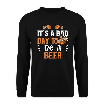 It's A Bad Day To Be A Beer - Unisex Pullover - Schwarz - Vorne - Alina (178cm) & Michal (187cm)
