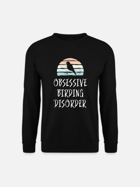Obsessieve Birding-stoornis Grappige vogelobservatiegift - Uniseks sweater - zwart