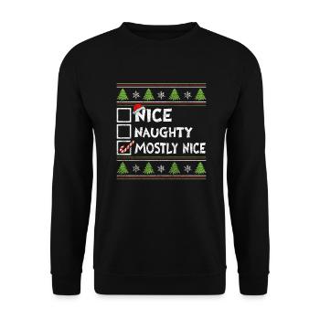 Weihnachten Humor Lustig Nice Naughty Mostly Nice - Unisex Pullover - Schwarz - Vorne - Alina (178cm) & Michal (187cm)