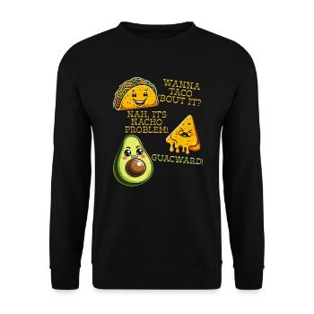 Funny Saying Taco Nacho Avocado Humor Funny - Unisex Sweatshirt - black - Front - Alina (178cm) & Michal (187cm)