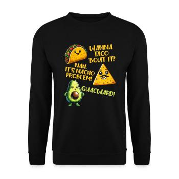 Funny Saying Taco Nacho Avocado Humor Funny - Unisex Sweatshirt - black - Front - Alina (178cm) & Michal (187cm)