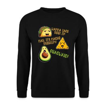 Funny Saying Taco Nacho Avocado Humor Funny - Unisex Sweatshirt - black - Front - Alina (178cm) & Michal (187cm)