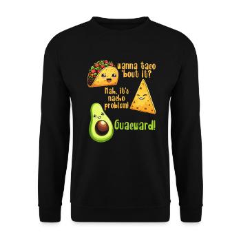 Lustiger Spruch Taco Nacho Avocado Humor Witzig - Unisex Pullover - Schwarz - Vorne - Alina (178cm) & Michal (187cm)