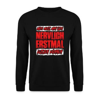 Mich Muss Man Sich Nervlich Erstmal Leisten Können - Unisex Pullover - Schwarz - Vorne - Alina (178cm) & Michal (187cm)