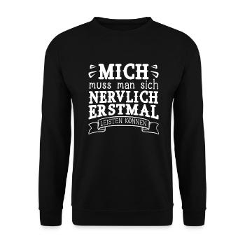Mich Muss Man Sich Nervlich Erstmal Leisten Können - Unisex Pullover - Schwarz - Vorne - Alina (178cm) & Michal (187cm)