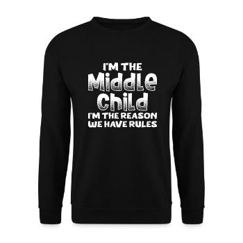Jestem środkowym dzieckiem Jestem powodem, dla którego mamy zasady - Bluza unisex - czarny - Przód - Alina (178cm) & Michal (187cm)
