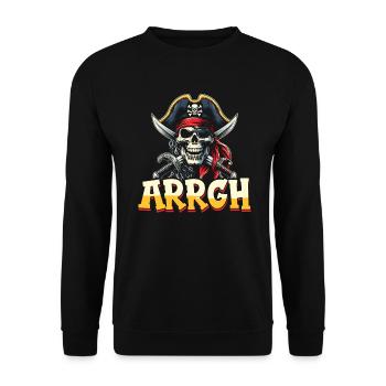Halloween Piraten Spruch Outfit Kostüm Arrgh - Unisex Pullover - Schwarz - Vorne - Alina (178cm) & Michal (187cm)
