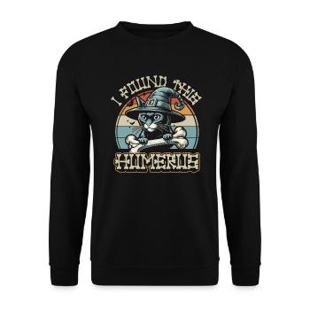 Halloween Cat Witch Humor Saying Funny - Unisex Sweatshirt - black - Front - Alina (178cm) & Michal (187cm)