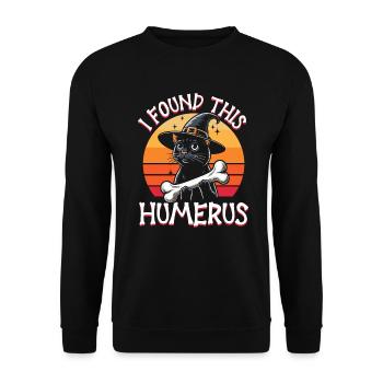 Halloween Cat Witch Humor Saying Funny - Unisex Sweatshirt - black - Front - Alina (178cm) & Michal (187cm)