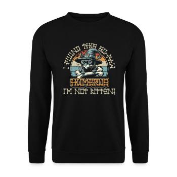 Halloween Cat Witch Humor Saying Funny - Unisex Sweatshirt - black - Front - Alina (178cm) & Michal (187cm)