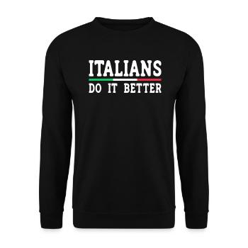 Italien Italie Drôle Dicton Idée Cadeau - Sweat-shirt Unisexe - noir - Devant - Alina (178cm) & Michal (187cm)