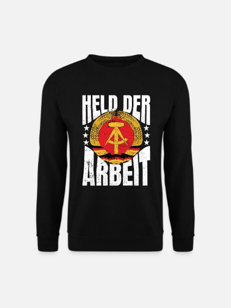 Held der Arbeit DDR Geschenkidee - Unisex Pullover - Schwarz