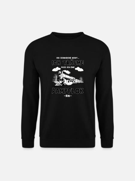 Ich schnarche nicht - Dampflok Eisenbahn - Unisex Pullover - Schwarz