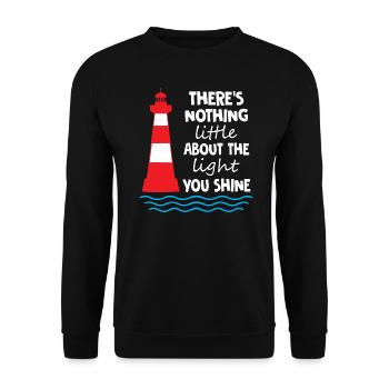 There is nothing little about the light you shine - Unisex Pullover - Schwarz - Vorne - Alina (178cm) & Michal (187cm)