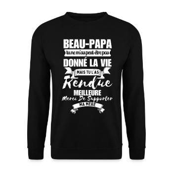 Step-Dad T-Shirt, You Made My Life Better - Unisex Sweatshirt - black - Front - Alina (178cm) & Michal (187cm)