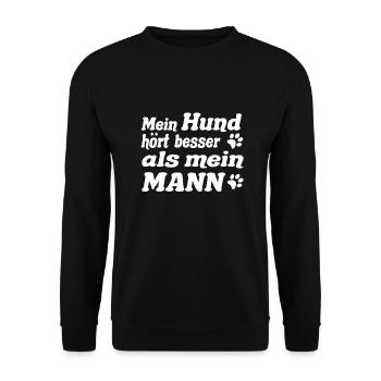 Mein Hund hört besser - Unisex Pullover - Schwarz - Vorne - Alina (178cm) & Michal (187cm)