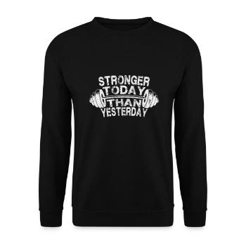 Stronger today - Unisex Sweatshirt - black - Front - Alina (178cm) & Michal (187cm)