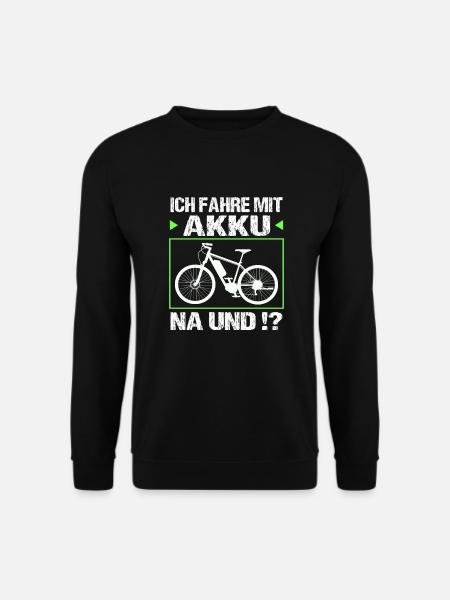 Ich fahre mit Akku - Unisex Pullover - Schwarz