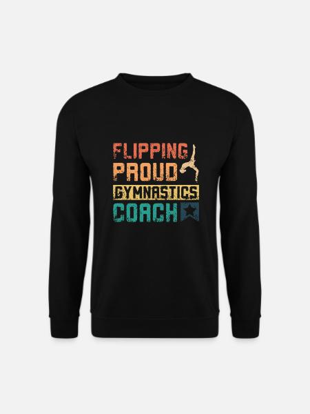 Flipping proud gymnastics coach - Unisex Sweatshirt - black