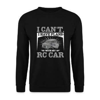 I can't I have plans with my rc car - Unisex Pullover - Schwarz - Vorne - Alina (178cm) & Michal (187cm)