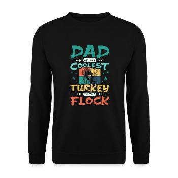 Papa de la dinde la plus cool du troupeau - Sweat-shirt Unisexe - noir - Devant - Alina (178cm) & Michal (187cm)