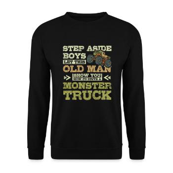 Old man vous montre comment conduire un Monster truck - Sweat-shirt Unisexe - noir - Devant - Alina (178cm) & Michal (187cm)