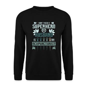 Mon mari est acupuncteur - Sweat-shirt Unisexe - noir - Devant - Alina (178cm) & Michal (187cm)