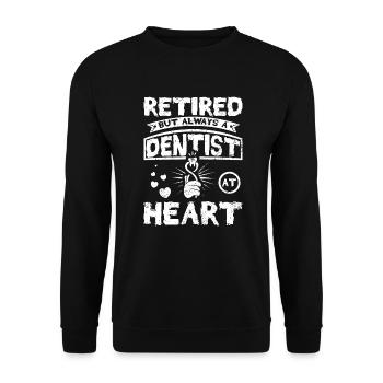 Retraité mais toujours dentiste dans l’âme - Sweat-shirt Unisexe - noir - Devant - Alina (178cm) & Michal (187cm)