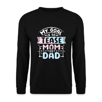 Mon but est de taquiner maman et papa - Sweat-shirt Unisexe - noir - Devant - Alina (178cm) & Michal (187cm)