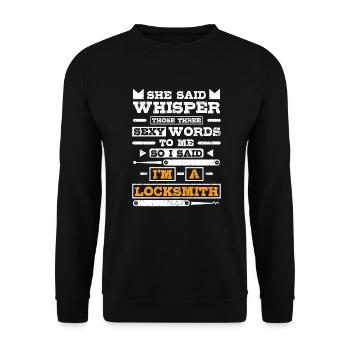 Three sexy words I'm a locksmith - Unisex Sweatshirt - black - Front - Alina (178cm) & Michal (187cm)