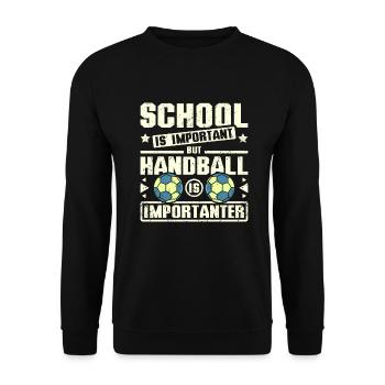 School is important but handball is importanter - Unisex Pullover - Schwarz - Vorne - Alina (178cm) & Michal (187cm)