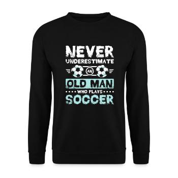 Ne jamais sous-estimer un vieil homme qui joue au football - Sweat-shirt Unisexe - noir - Devant - Alina (178cm) & Michal (187cm)