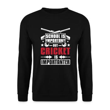 School is important cricket is importanter - Unisex Pullover - Schwarz - Vorne - Alina (178cm) & Michal (187cm)