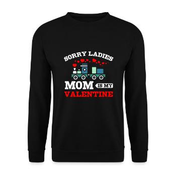 Sorry ladies mom is my valentine - Unisex Sweatshirt - black - Front - Alina (178cm) & Michal (187cm)