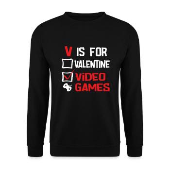 V is for valentine video games - Unisex Pullover - Schwarz - Vorne - Alina (178cm) & Michal (187cm)
