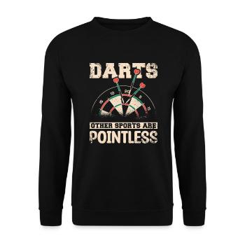 Darts other sports are pointless - Unisex Sweatshirt - black - Front - Alina (178cm) & Michal (187cm)