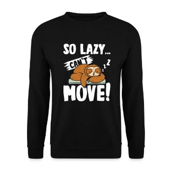 Donc les paresseux ne peuvent pas déplacer Sloth - Sweat-shirt Unisexe - noir - Devant - Alina (178cm) & Michal (187cm)